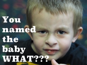 You named the baby WHAT???